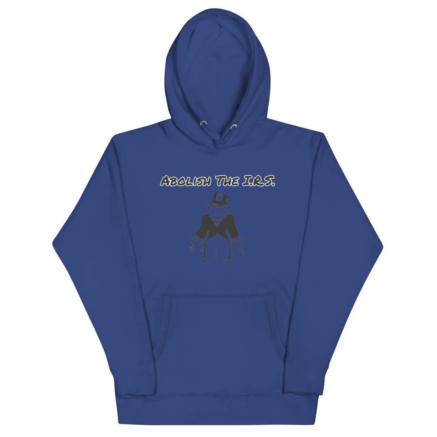 ABOLISH THE IRS - Hoodie