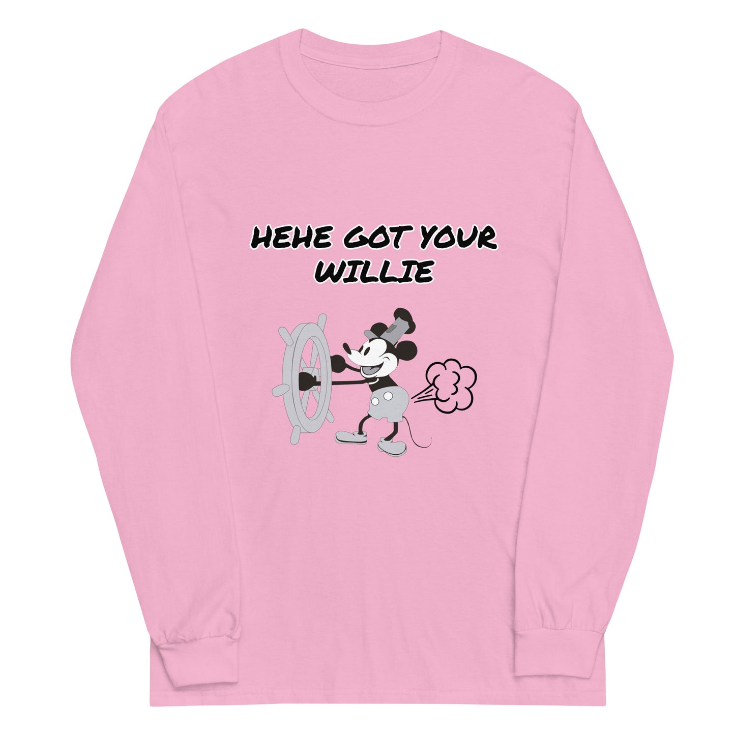 HEHE GOT YOUR WILLIE - Mens Long Sleeve Shirt