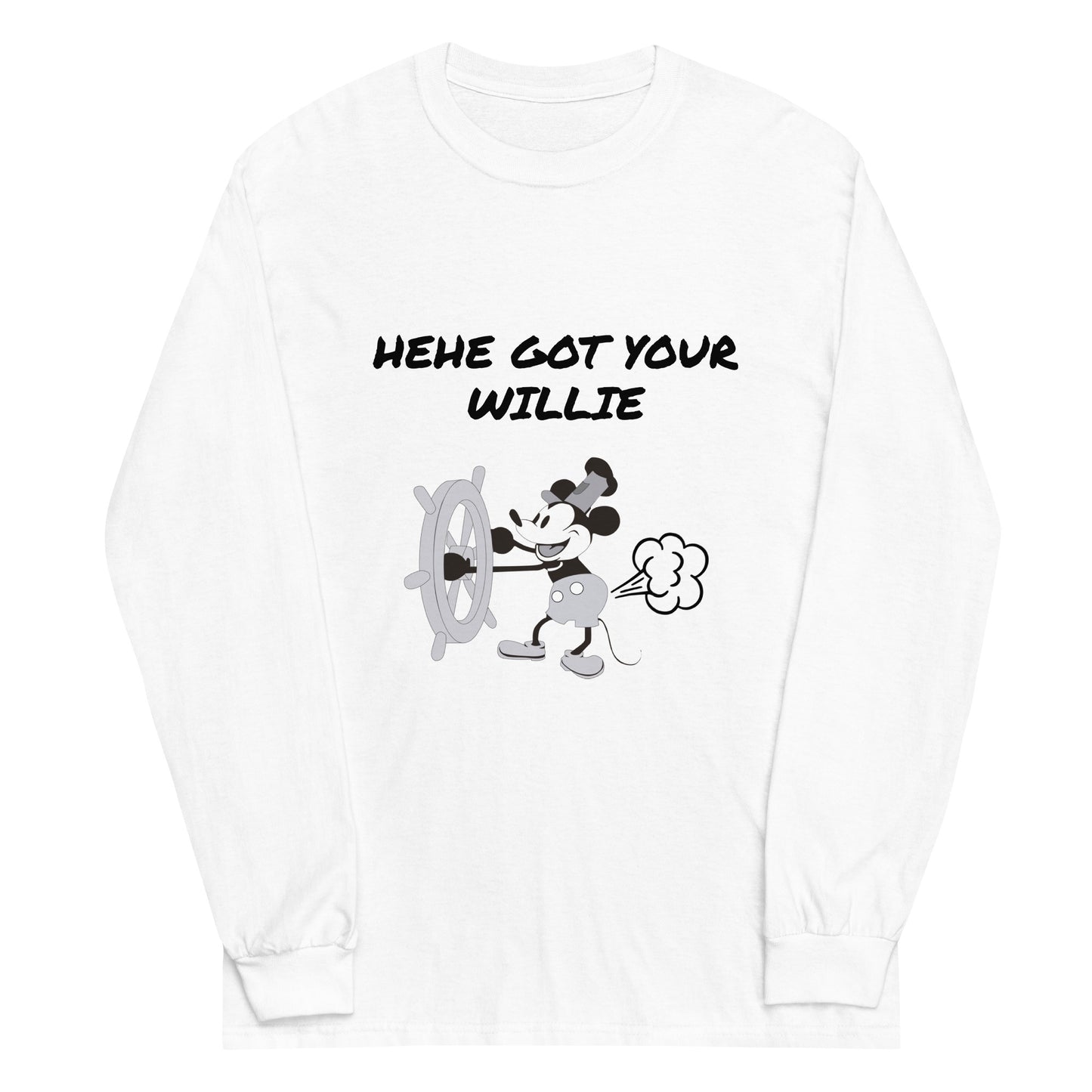 HEHE GOT YOUR WILLIE - Mens Long Sleeve Shirt