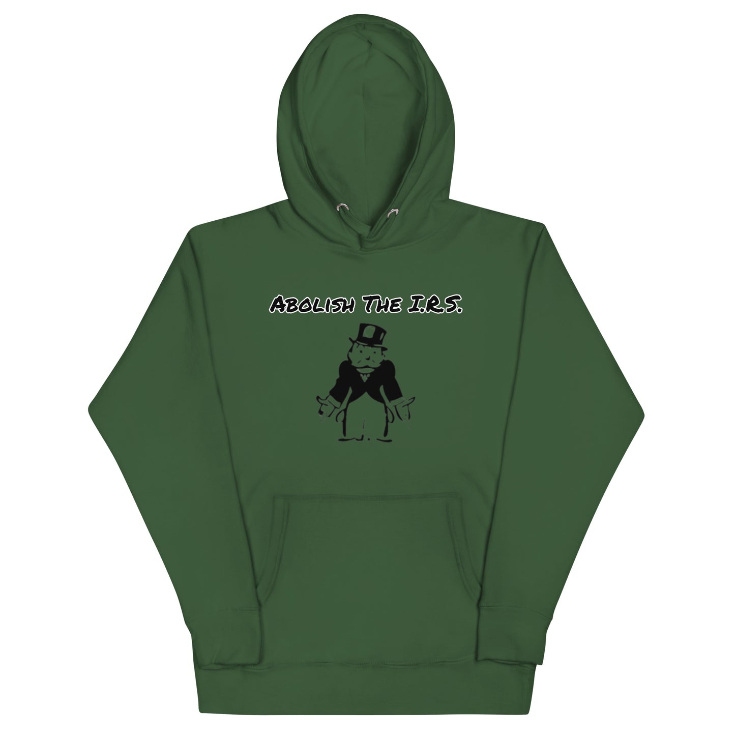 ABOLISH THE IRS - Hoodie