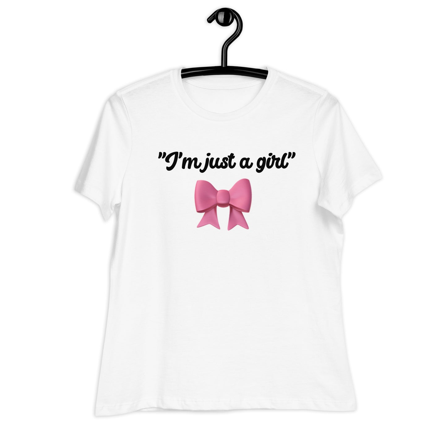 I'm Just A Girl - Women's T-shirt